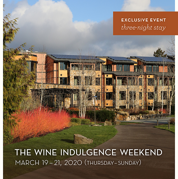 The Allison Inn & Spa presents the second annual The Wine Indulgence Weekend, March 19–21, 2020—A three night stay package
