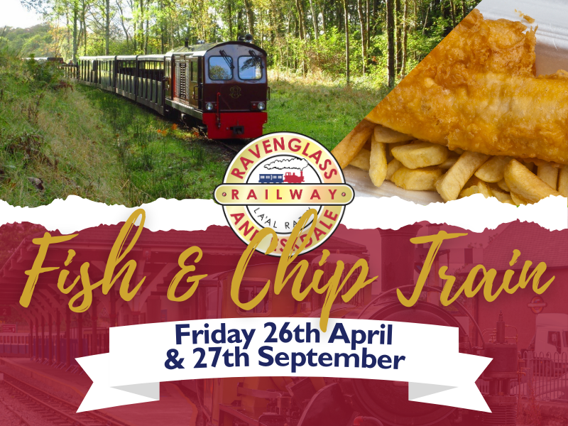 Fish and Chip Trains at the Ravenglass and Eskdale Railway